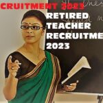 Recruitment Of Retired Teacher 2023