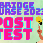 BRIDGE COURSE 2023 POST TEST